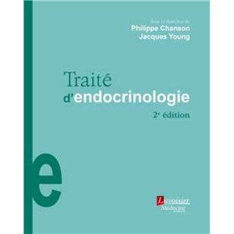 Traité d'endocrinologie (2° Éd.)