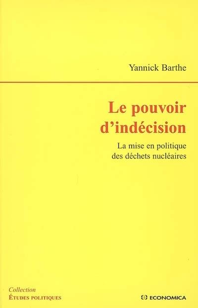 Pouvoir d'indecision (le)