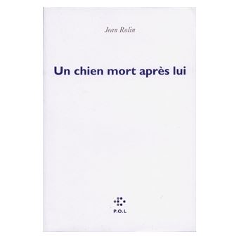 Un chien mort après lui - 1