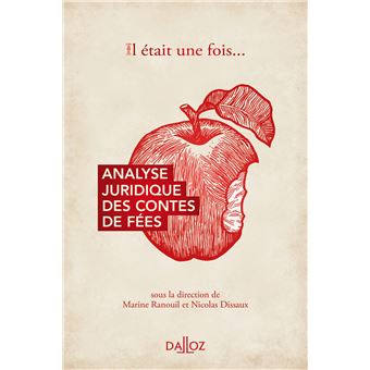 Il était une fois...analyse juridique des contes de fées - 1