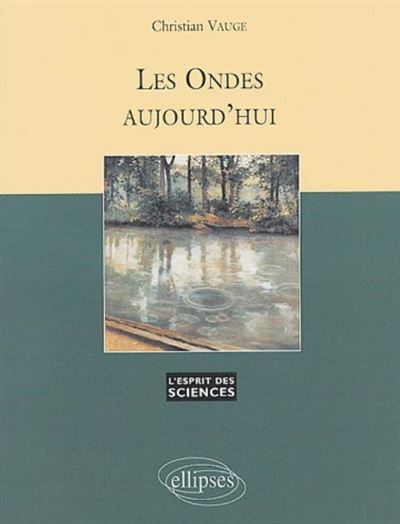 Ondes aujourd'hui (Les) - n°24 - Christian Vauge - broché