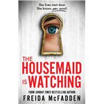 The Housemaid Is Watching