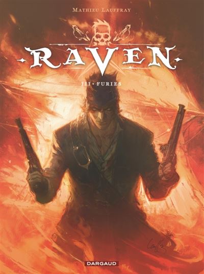 Raven (Lauffray) - Tome 03 - Furies (2024)