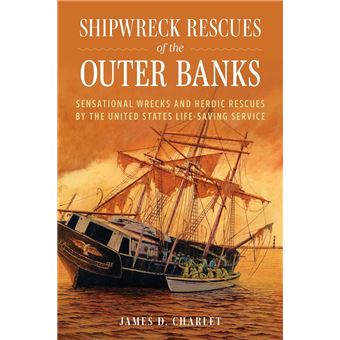 Shipwreck Rescues of the Outer Banks - 1