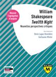 Agrégation d'anglais 2025 : William Shakespeare, "Twelfth Night". Nouvelles perspectives critiques