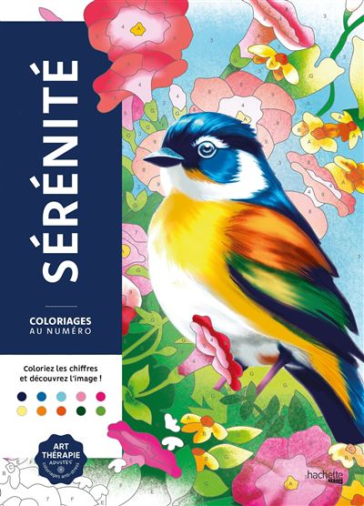 Coloriages au numéro - Sérénité - Charlotte Mendès - Hachette Heroes - broché - Livre-jeu