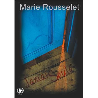Jamais seule - 1