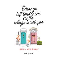 Échange Loft Londonien contre cottage bucolique