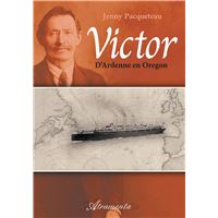 Victor : d'Ardenne en Oregon