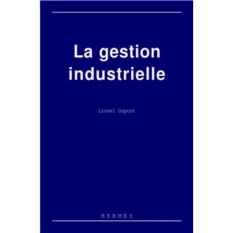 La gestion industrielle