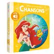 LA PETITE SIRENE - Mes Premières Chansons - Livre sonore - Disney Princesses