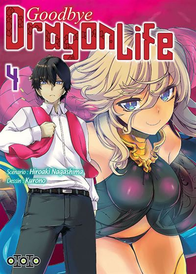 Goodbye Dragon Life T04