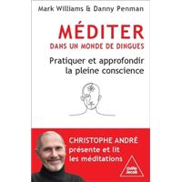 Méditer dans un monde de dingues