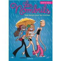 Les Nombrils - Tome 2 : Les Nombrils - Tome 2 - Sale temps pour les moches