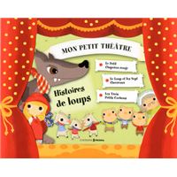 Histoires de loups - mon petit théatre