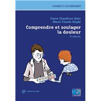 Comprendre et soulager la douleur