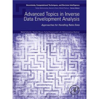 Advanced Topics in Inverse Data Envelopment Analysis Approaches for ...