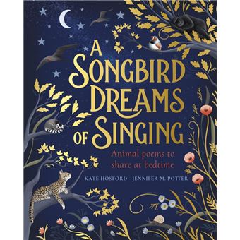 A SONGBIRD DREAMS OF SINGING - 1