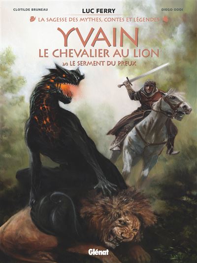 Yvain, le chevalier au lion - Tome 02 - Le serment du preux (2025)