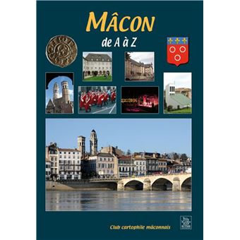 Mâcon de A à Z - 1
