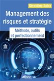 Management des risques et stratégie : méthode, outils et perfectionnement