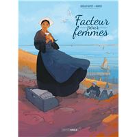 Facteur pour femmes - vol. 01 - histoire complète