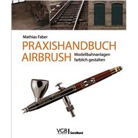 Praxishandbuch Airbrush