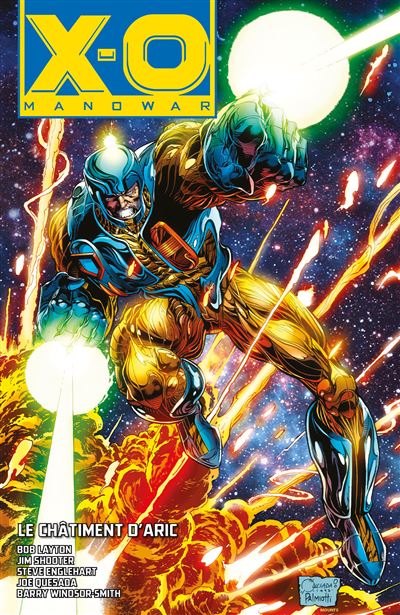 X-O Manowar - Le Châtiment d'Aric - Bob Layton - cartonné