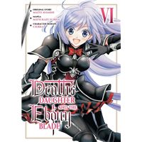 Death's Daughter and the Ebony Blade (Manga) Volume 6