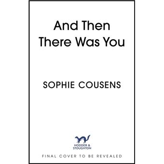 And Then There Was You From the - And Then There Was You