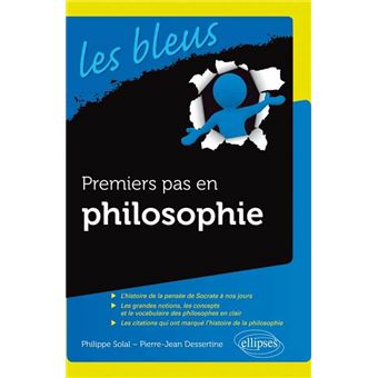 Premiers pas en Philosophie - 1