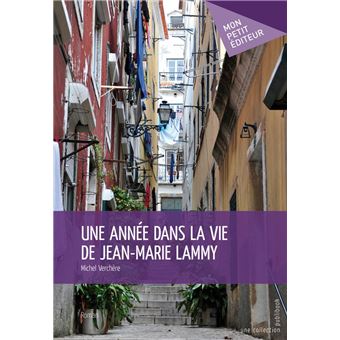 Une année dans la vie de Jean-Marie Lammy - 1