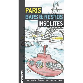 Paris Bars & restos insolites V4 - 1