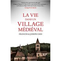 La Vie dans un village médiéval