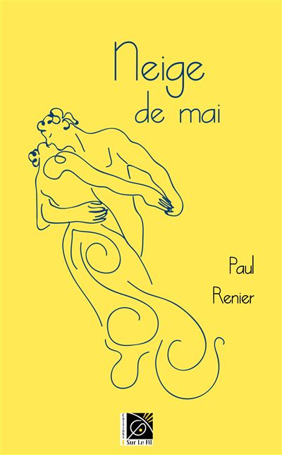 Neige de mai - Paul Renier - broché