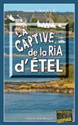 La captive de la ria d’Étel