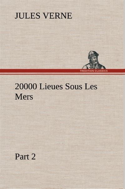 20000 Lieues Sous Les Mers — Part 2 - Jules Verne - broché