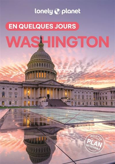 Lonely Planet Blanche Washington En Quelques Jours 5Ed - Broché - Guide