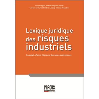 Lexique juridique des risques industriels - 1