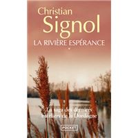 La rivière espérance - tome 1
