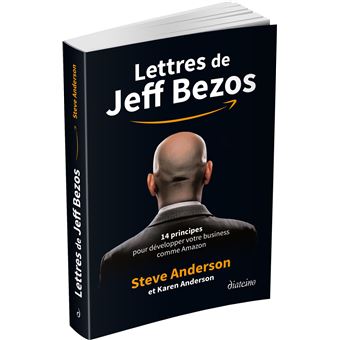 Lettres de Jeff Bezos - broché - Steve Anderson, Michael Hyatt