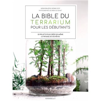 La bible des terrarium pour les débutants - 1