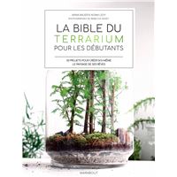 La bible des terrarium pour les débutants