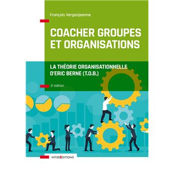 Coacher groupes et organisations