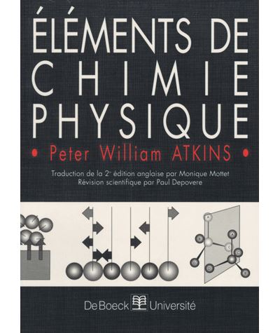 Eléments de chimie physique - Peter William Atkins, Monique Mottet (1998)