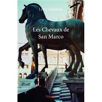 Les chevaux de san marco - 1