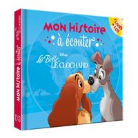 LA BELLE ET LE CLOCHARD - Mon histoire à écouter -  L'histoire du film - Livre CD - Disney
