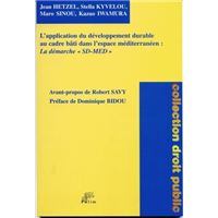 L'application du développement durable au cadre bâti dans l'espace méditerranéen - la démarche "SD-MED"