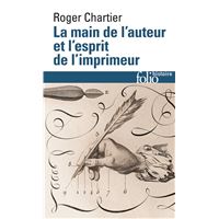 La main de l'auteur et l'esprit de l'imprimeur