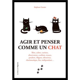 Agir et penser comme un chat - Saison 1 - 1